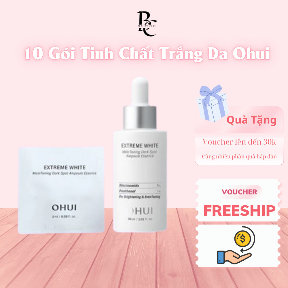 10 Gói Tinh Chất Dưỡng Trắng Da OHUI Niacinamide 5% White Extreme Mela Toning Dark Sport 1ml