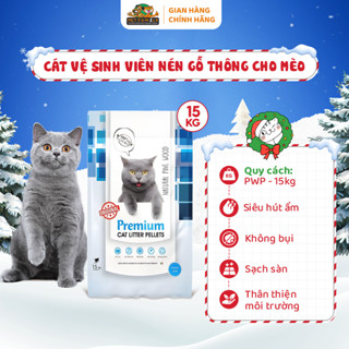  Cát gỗ thông nén Premium Natural Pine Wooden Pellet PWP hút ẩm cao không bụi an toàn - 15Kg 