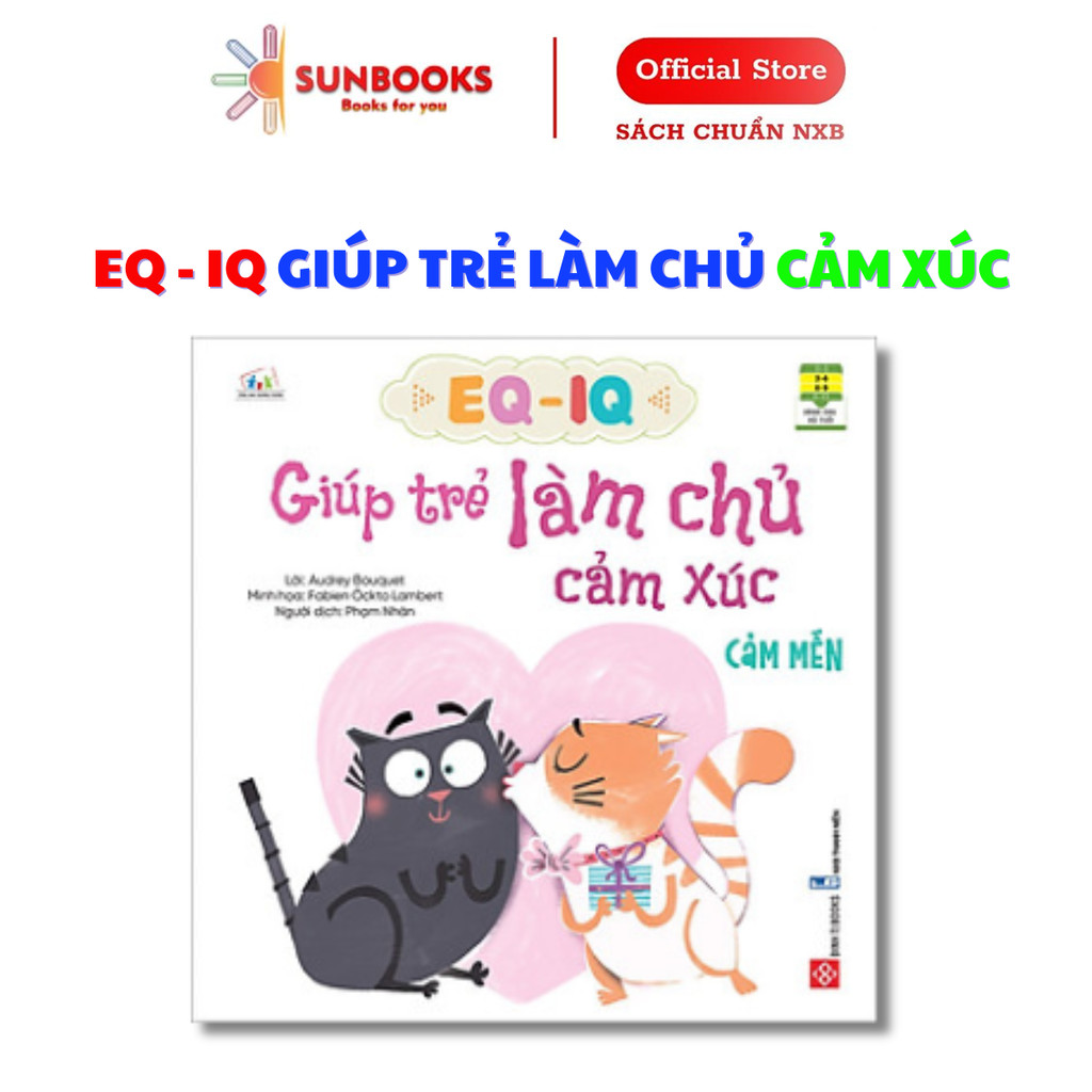 Sách EQ - IQ giúp trẻ làm chủ cảm xúc -cảm mến
