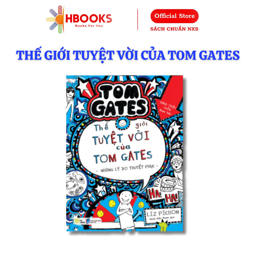 Thế Giới Tuyệt Vời Của Tom Gates - Tập 2 Bản Tiếng Việt - HG books
