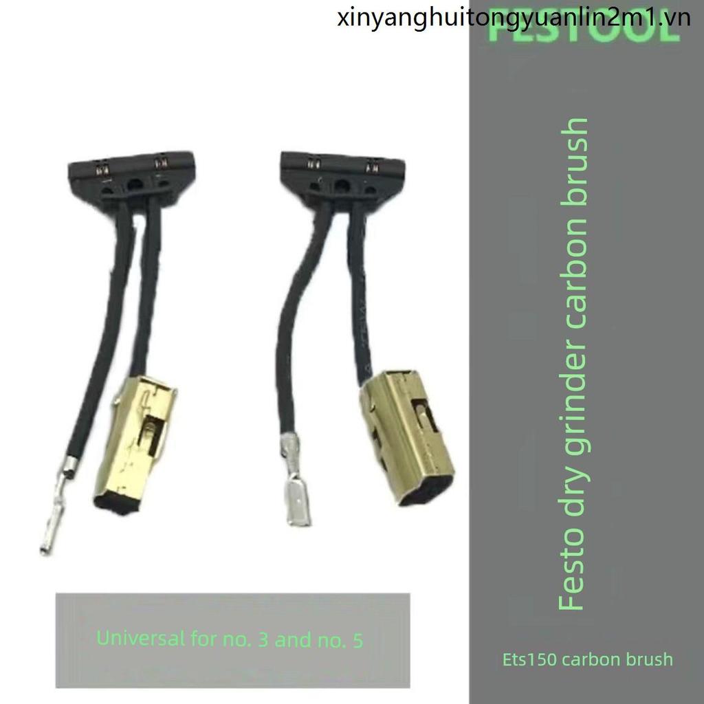 Thích hợp cho bàn chải Carbon mài khô FESTOOL / FESTOOL số. Bàn chải Carbon đầu mài 3 / 5 ETS150EQ49