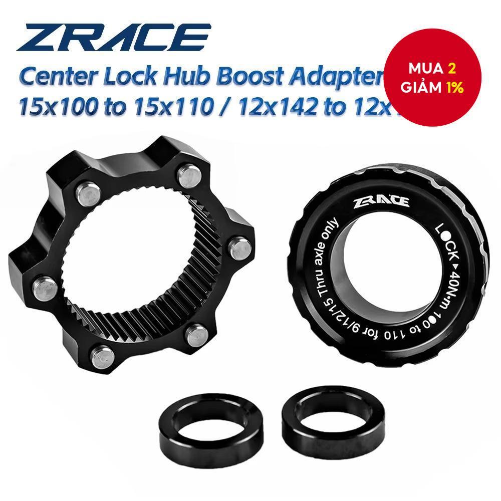 Bộ chuyển đổi ZRACE Center Lock Hub Boost cho 6 lỗ, 15x100/110, 12x142/148