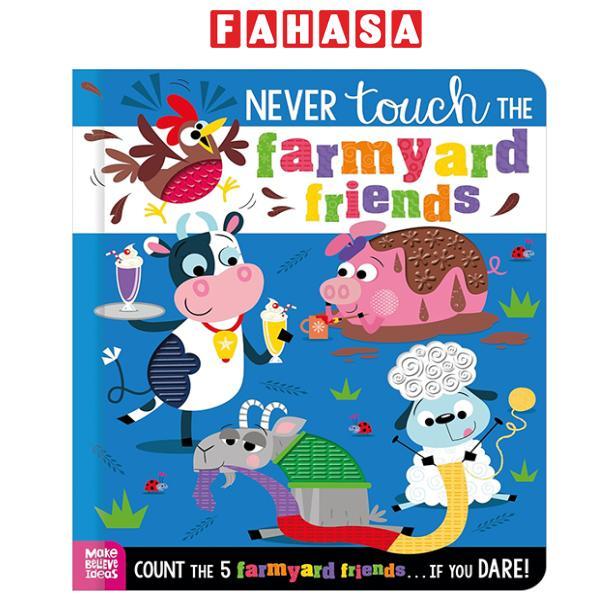 Never Touch Never Touch The Farmyard Friends