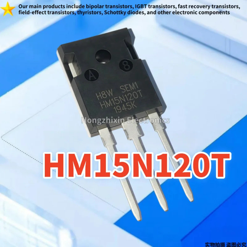 HM15N120T TO-247 HM15N120 15N120T 15N120 Bóng bán dẫn nguồn IGBT thường được sử dụng trong biến tần 
