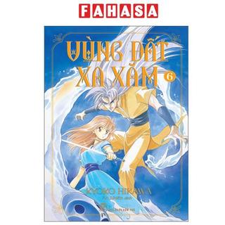  Sách - Vùng Đất Xa Xăm - Tập 6 