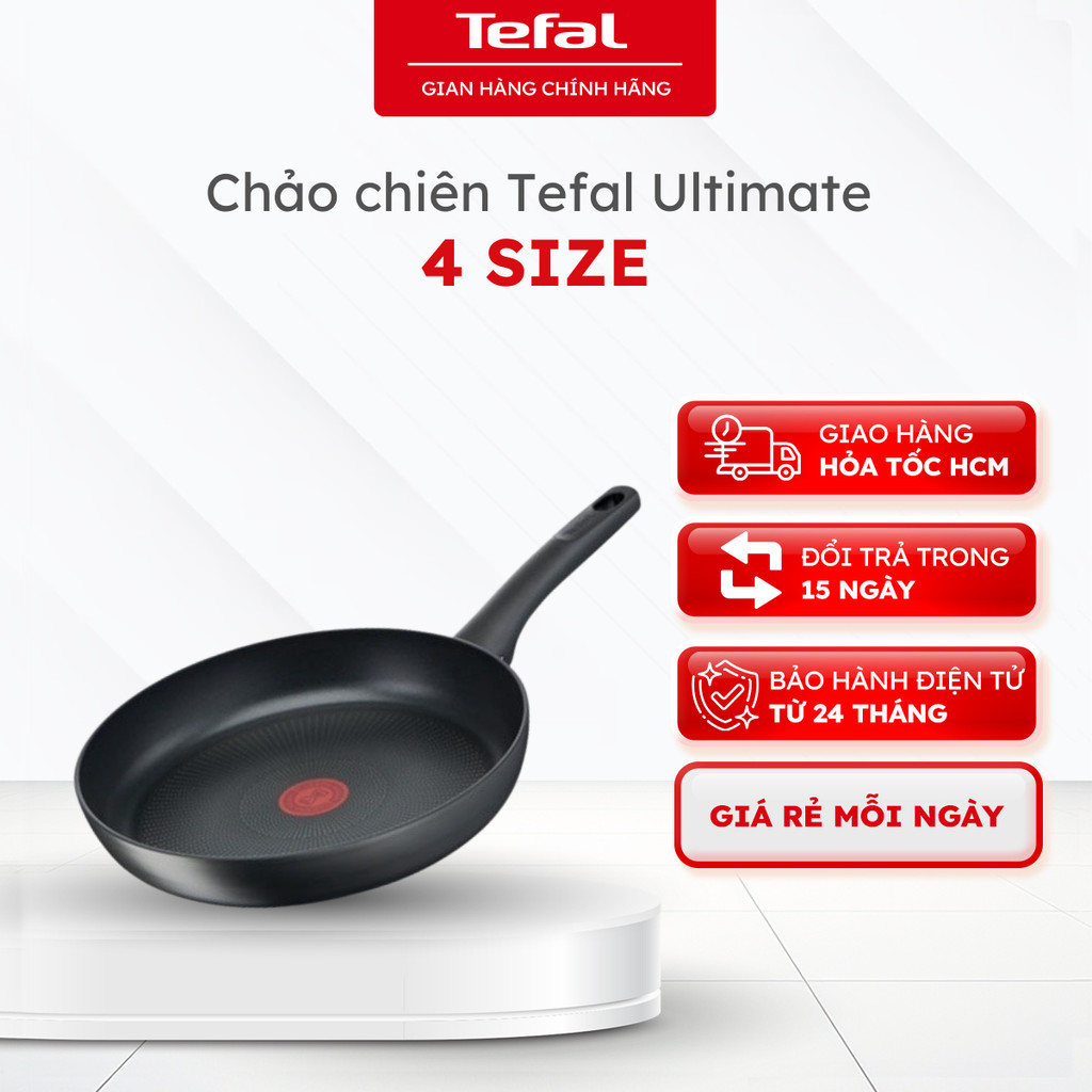 Chảo chiên Tefal Ultimate 4 size nhập khẩu nguyên chiếc từ Pháp - Bảo hành 24 tháng [HOẢ TỐC HCM]