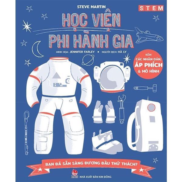 Sách - STEM - Học Viện Phi Hành Gia - Steve Martin - Kim Đồng