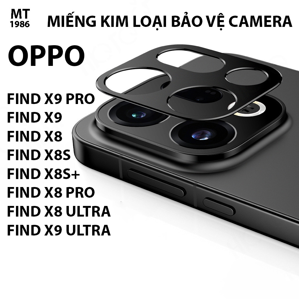 Miếng Kim Loại Bảo Vệ Camera OPPO Find X9 Pro/ Find X9/ Find X9 ULTRA/ Find X8/ Find X8 Pro/ Find X8