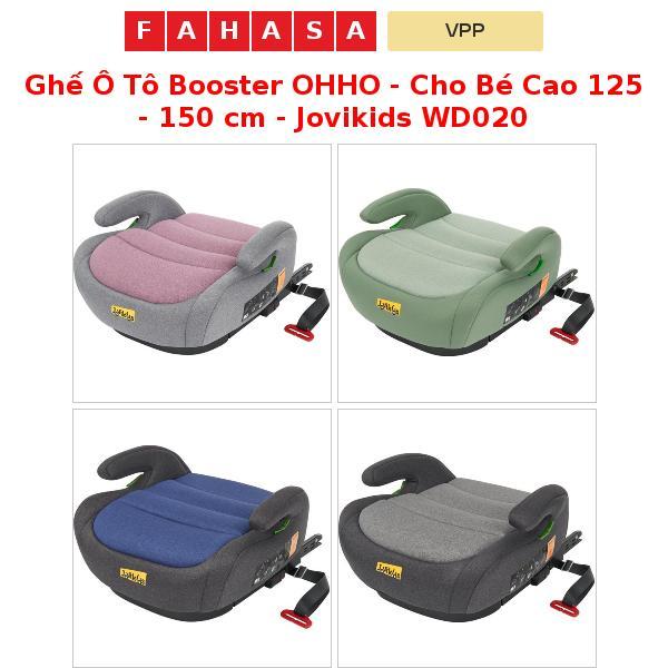 Ghế Ô Tô Booster OHHO - Cho Bé Cao 125 - 150 cm - Jovikids WD020
