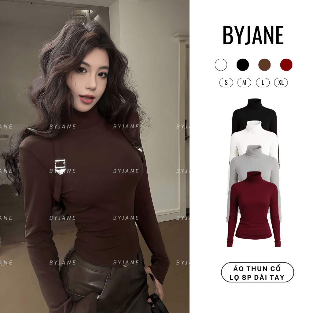 ( MỞ BÁN ) Áo Thun Nữ Dài Tay Cổ Lọ 8p -BYJANE-850