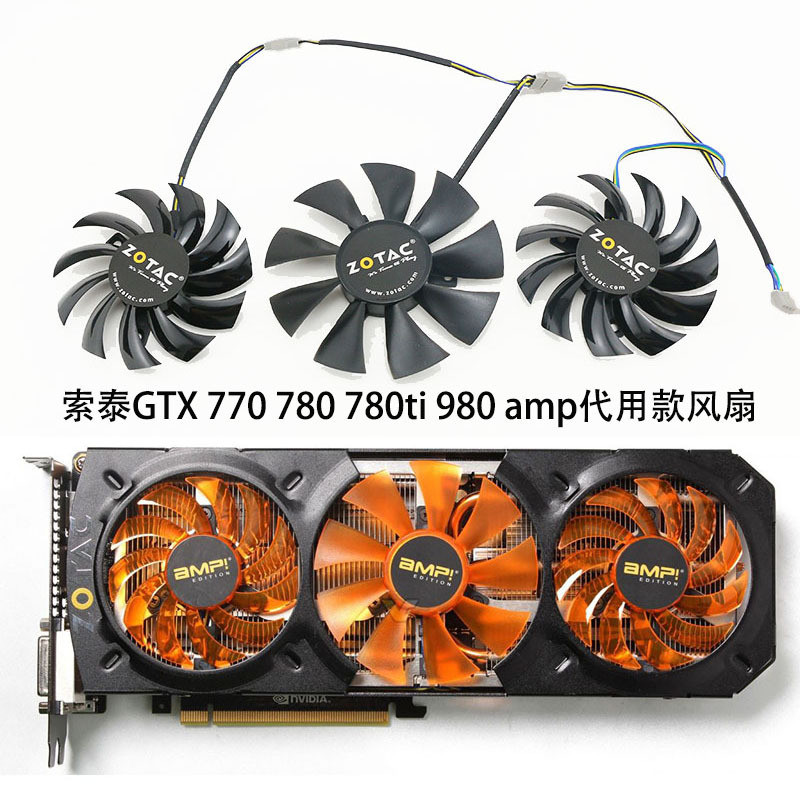 ((Quạt Card Đồ Họa) ZOTAC ZOTAC GTX 770 780 780ti 980 AMP Phiên Bản Card Đồ Họa Thay Thế Quạt Mới