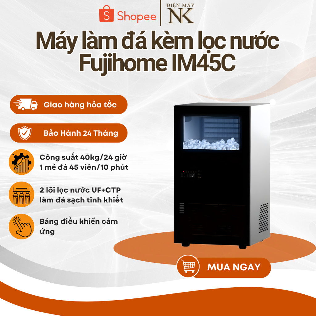 Máy làm đá viên Fujihome IM45C - Công suất 40 viên/lần | Thùng chứa 6KG - Bảo Hành 24 Tháng