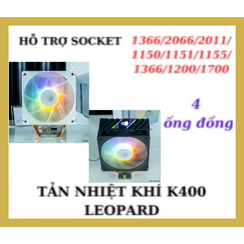Tản nhiệt khí Jungle Leopard K400 RGB Black/ White - (Có Hỗ Trợ SK2011)