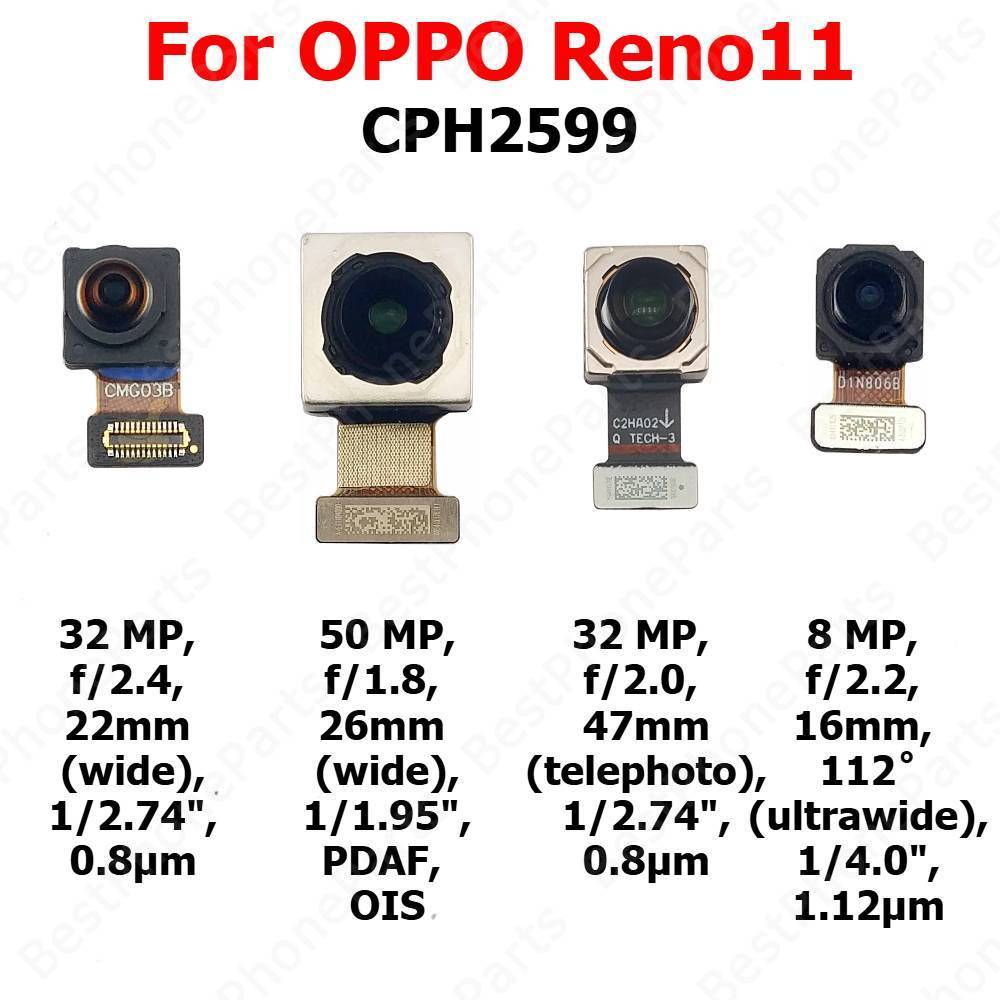 Camera Trước Phía Sau Cho OPPO Reno11 Reno 11 5G Mặt Sau Mặt Trước Selfie Back Camera Module Điện Thoại Di Động Phụ Kiện Thay Thế