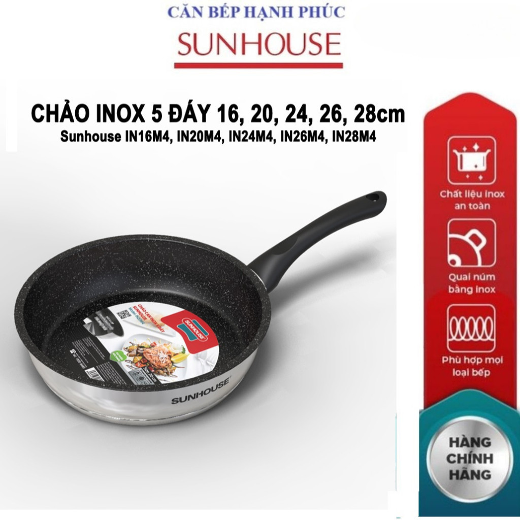Chảo cạn inox 5 đáy Sunhouse IN16M4/ IN20M4/ N24M4/ IN26M4/ IN28M4