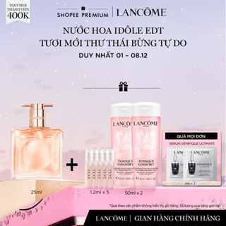  Nước Hoa Idole EDT Lancome Ngọt Thanh Tươi Mới Thư Thái Bừng Tự Do 25ml 