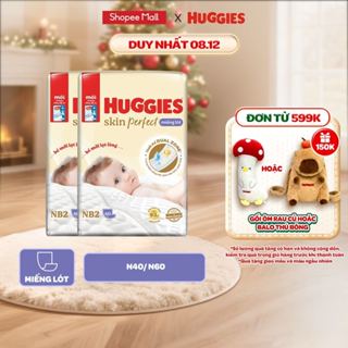  Combo 2 Miếng lót sơ sinh Huggies Skin Perfect Newborn 2 N40 N60 