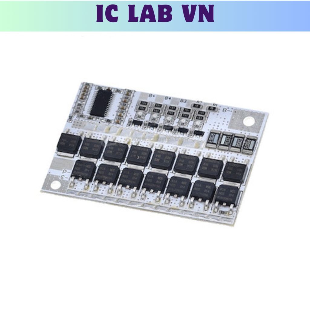 Mạch Bảo Vệ Và Sạc Cân Bằng Pin LiFePo4 3S 3.2V 100A BMS Ic Lab VN
