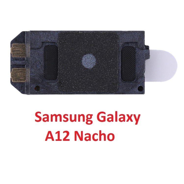 Loa Trong, Loa Tai Nghe Samsung Galaxy A12 Nacho Ear Speaker