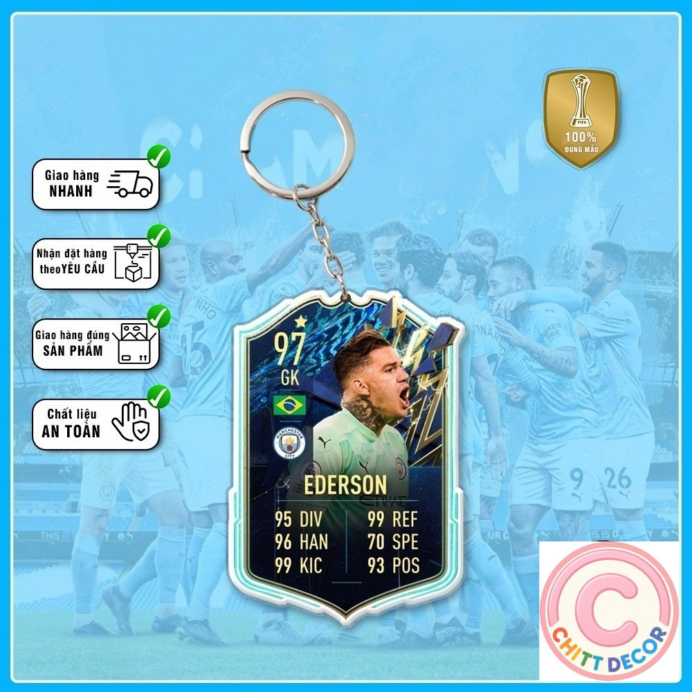 Móc Khóa Ederson, CLB bóng đá Manchester City ☘️MÓC KHÓA  CẦU THỦ☘️-- chit