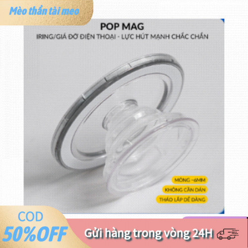 【tài】Popsocket Magsafe trong suốt cho iPhone, từ tính mạnh, gập gọn tiện lợi, tương thích ốp Magsafe