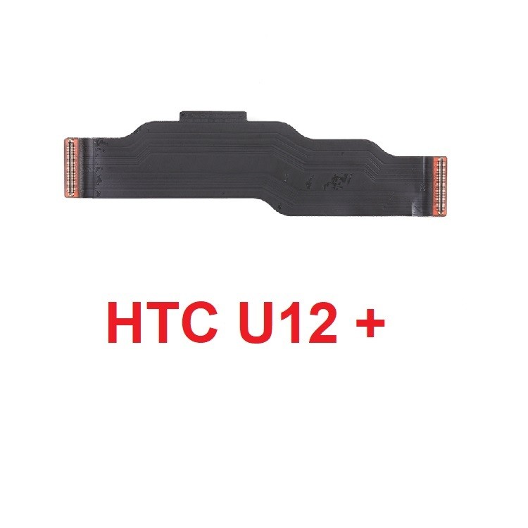 Dây Nối Bo mạch chủ Flex cáp cho HTC U12 + - U12 Plus Thay Thế