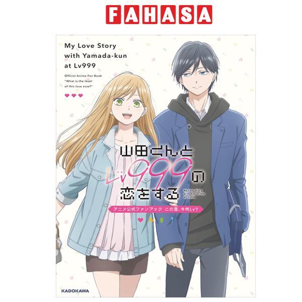 My Love Story With Yamada-Kun At Lv999 Anime Official Fan Book: Kono Koi, Ima Nan Lv? (Japanese Edit