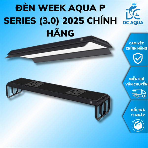 Đèn LED Thủy Sinh WEEK AQUA P Pro Series V3 (P600/P900/P1200) - RGB UV, Chỉnh App, Lên Màu Cá/Cây Đỏ