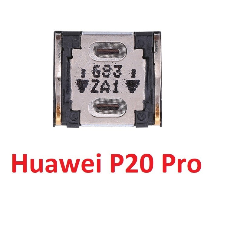 Loa Trong, Loa Tai Nghe Huawei P20 Pro Ear Speaker