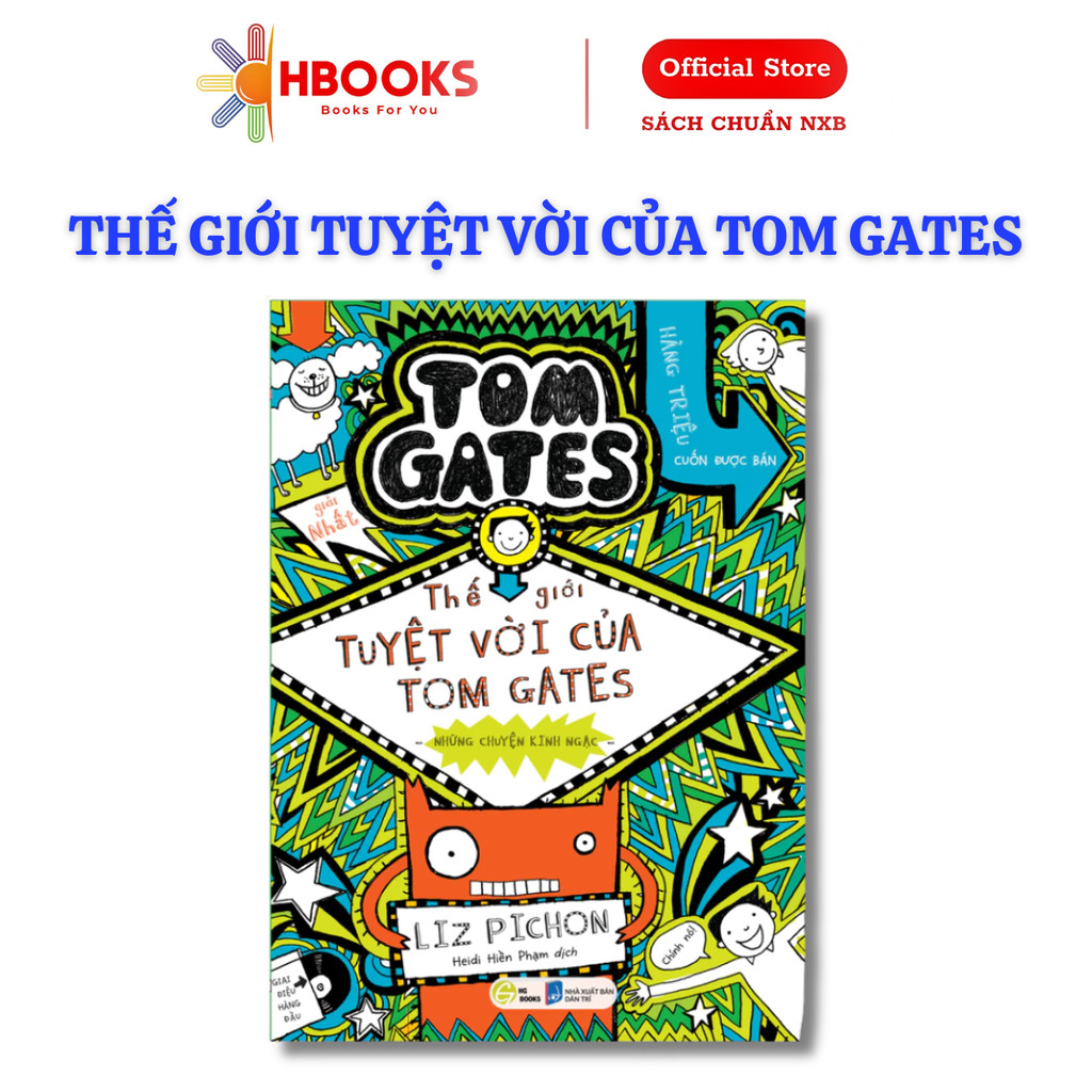 Thế Giới Tuyệt Vời Của Tom Gates - Tập 3 Bản Tiếng Việt - HG books