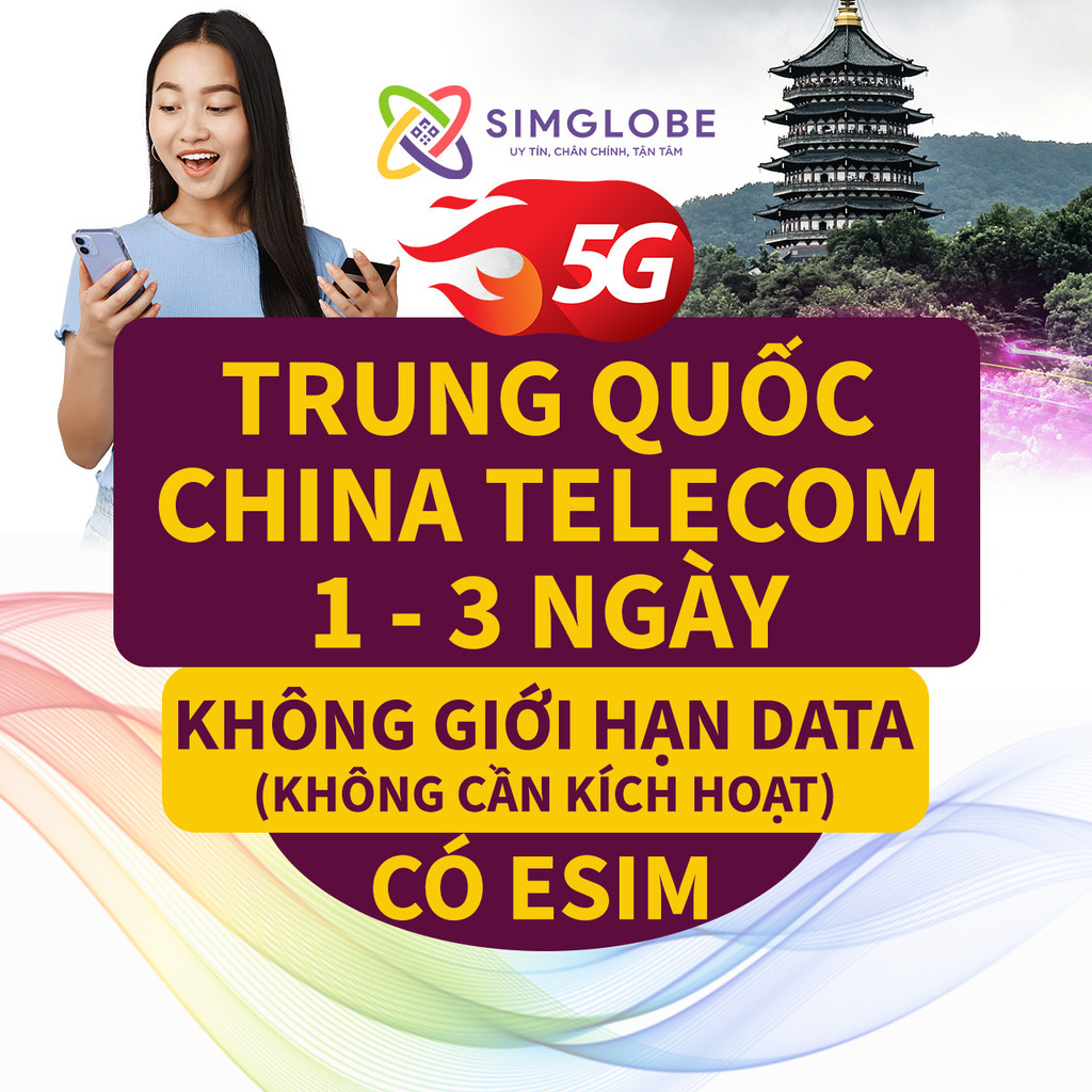 [BẢO HÀNH 1 ĐỔI 1] SIM DU LỊCH TRUNG QUỐC CHINA TELECOM 1-3 NGÀY - KHÔNG CẦN KÍCH HOẠT - CÓ ESIM