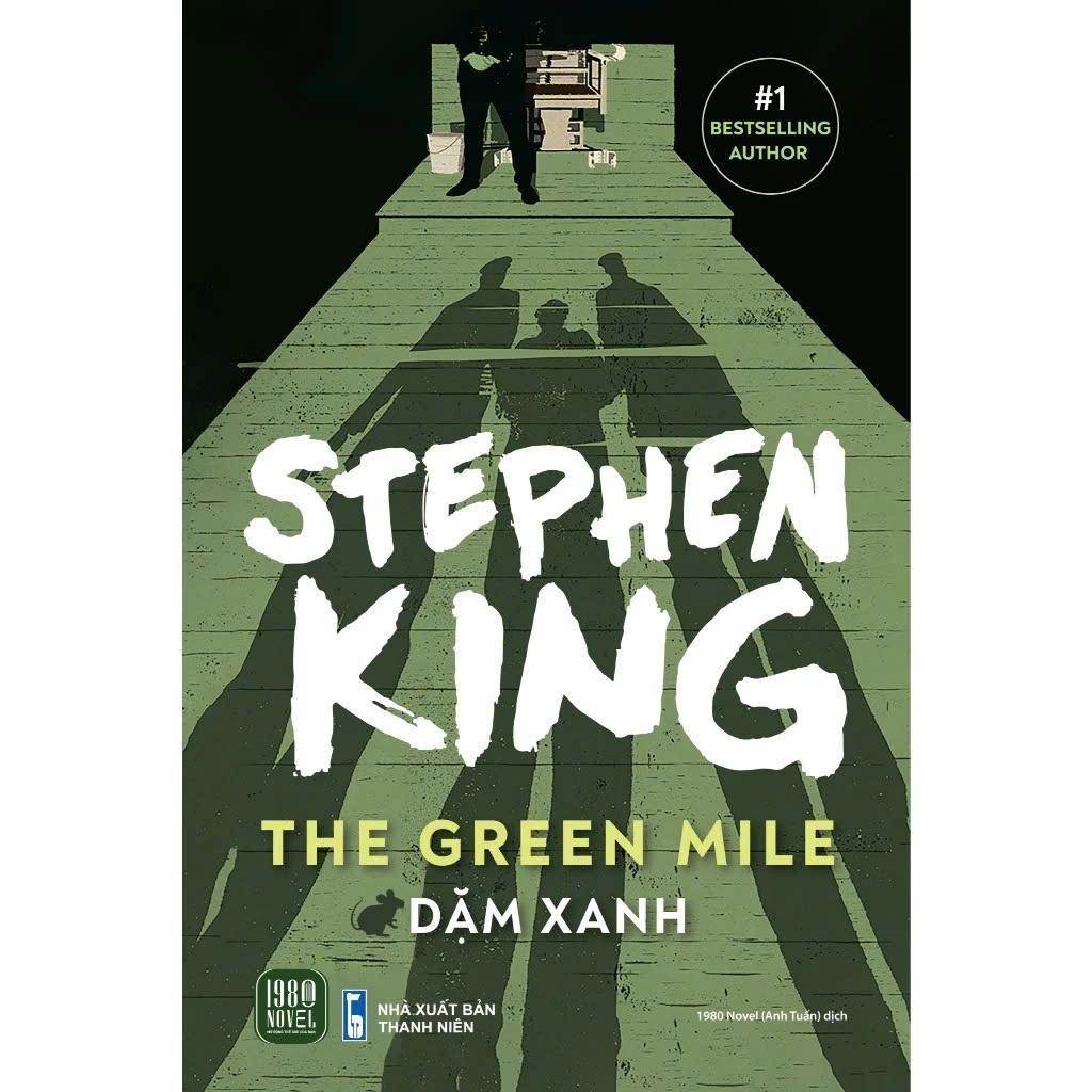 Sách - Dặm Xanh - Stephen King - New York Times Bestselling Author - 1980 Books