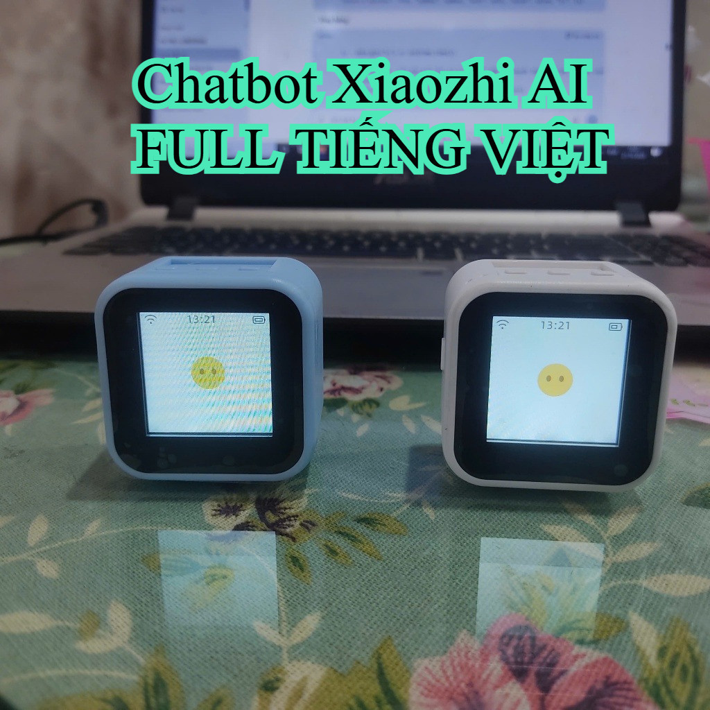 Chatbot AI Xiaozhi bản đầy đủ tiếng Việt, học tiếng Anh,  hẹn giờ, nhắc việc, phát nhạc Việt, báo th