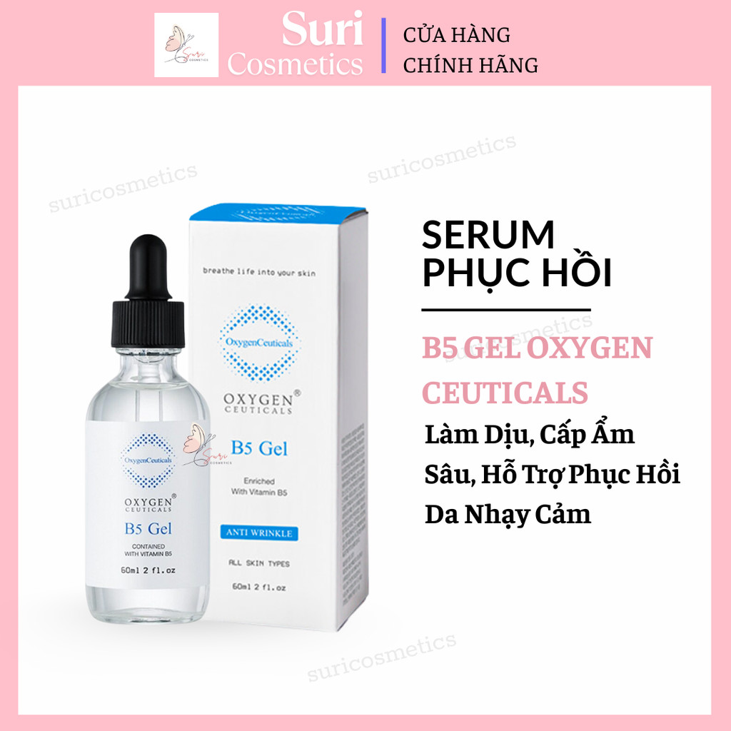 Serum Phục Hồi Tái Tạo Da B5 Gel Oxygen Ceuticals 60ml – Làm Dịu & Cấp Ẩm Sâu