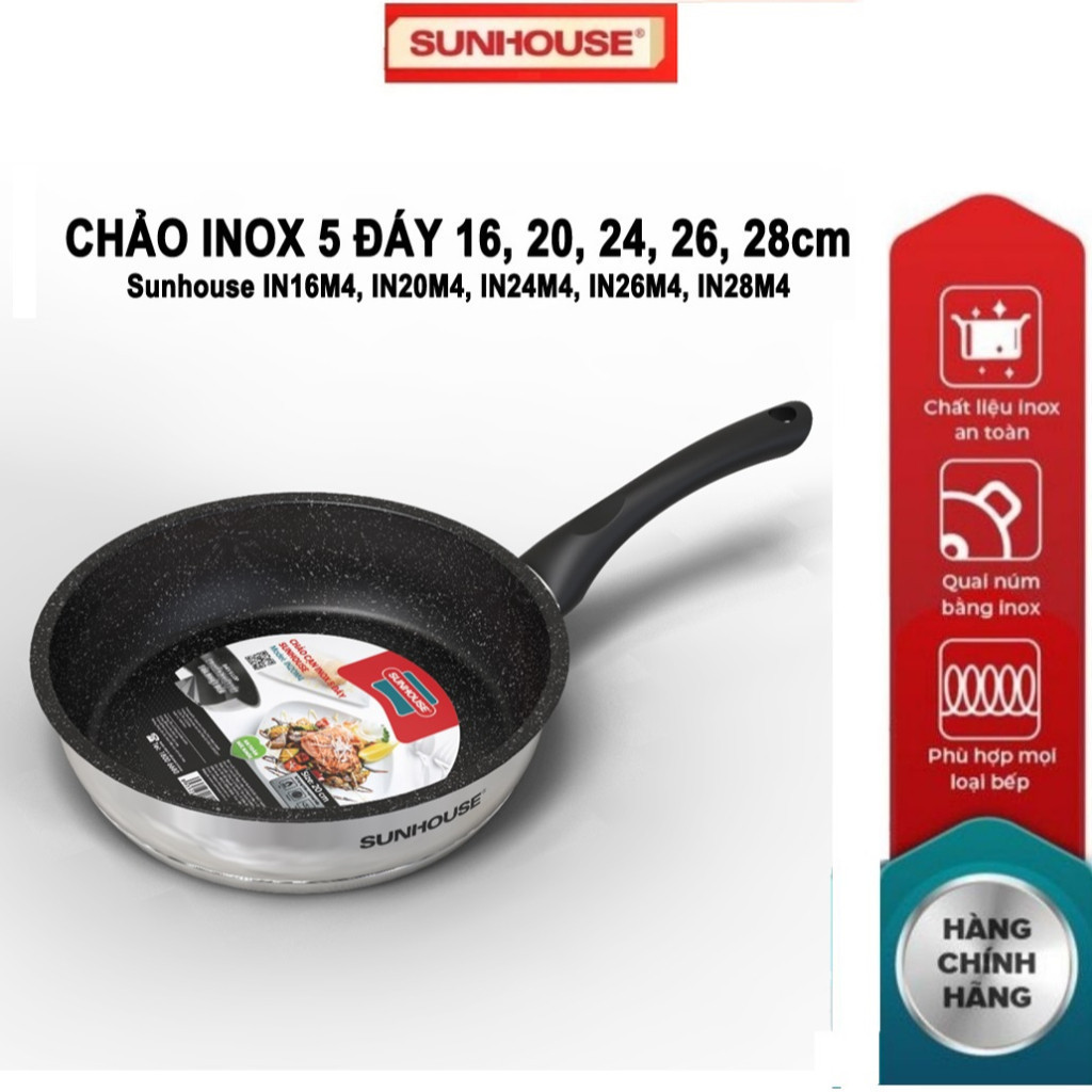 Chảo cạn inox 5 đáy Sunhouse IN16M4/ IN20M4/ N24M4/ IN26M4/ IN28M4
