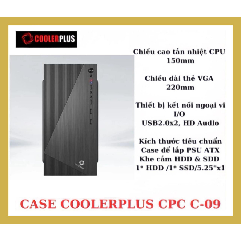 Vỏ CASE Văn Phòng COOLERPLUS CPC - C09