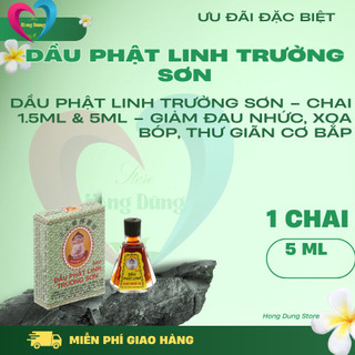 Dầu Phật Linh Trường Sơn – Chai 1.5ml & 5ml – Giảm Đau Nhức, Xoa Bóp, Thư Giãn Cơ Bắp