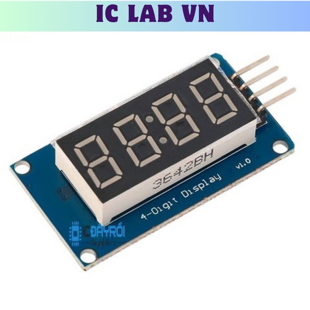 Module hiển thị 4 led 7 đoạn Ic Lab VN