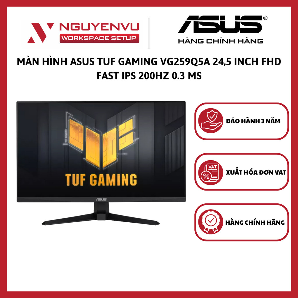 Màn hình ASUS TUF Gaming VG259Q5A 24.5 inch (Full HD/ Fast IPS/200Hz/0.3ms) - Hàng Chính Hãng