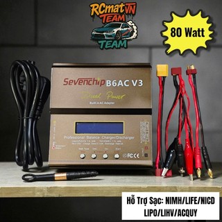 Sạc Pin Lipo, Lion, LiHV Sevenchip B6AC V3 80Watt 2-6s hỗ trợ đo nội trở, sạc pin cao cấp