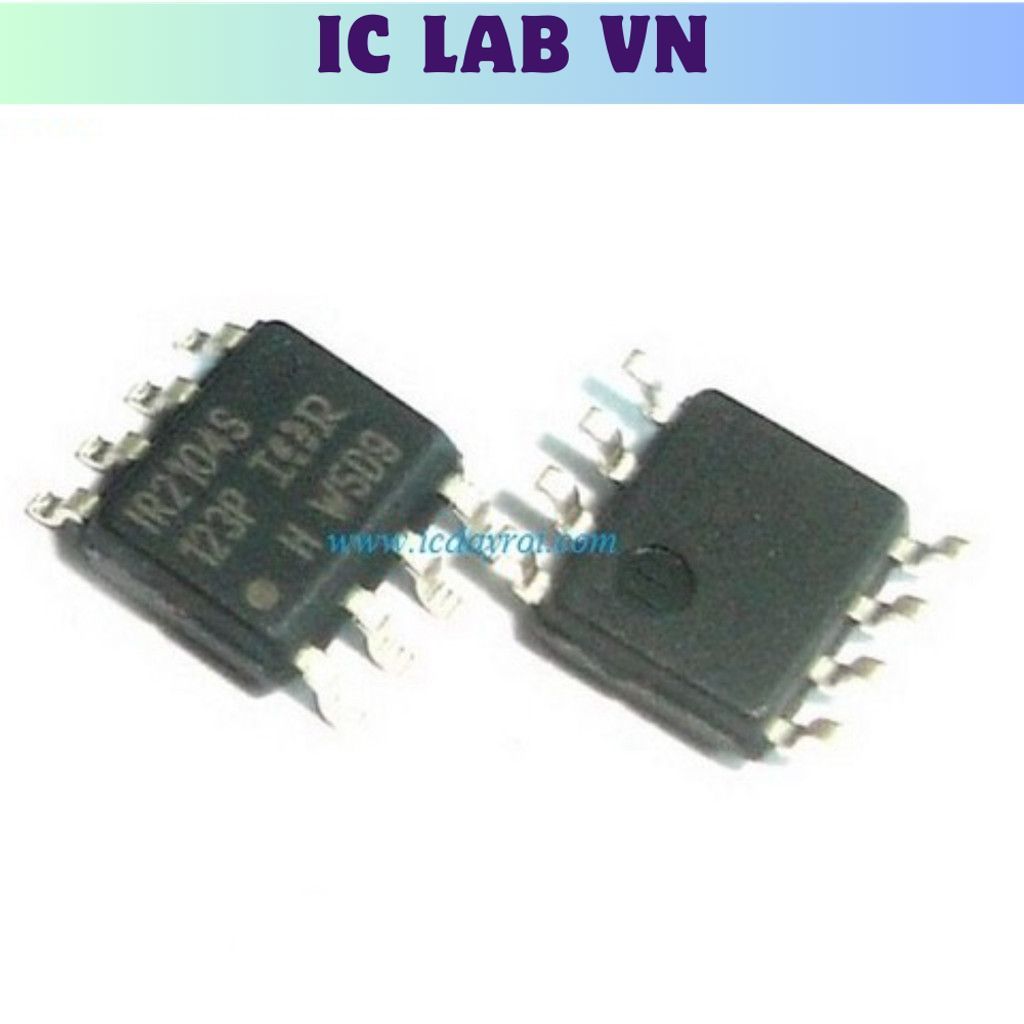 [2 Cái]- IR2104S Ic Lab VN