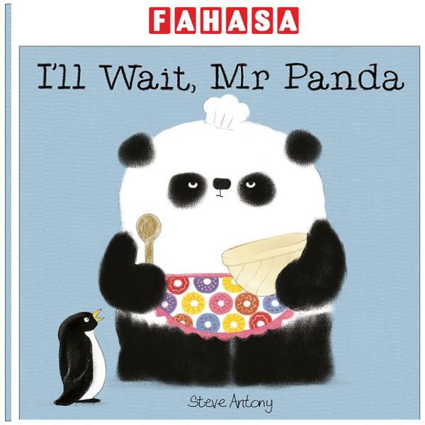 Sách ngoại văn: I'll Wait, Mr Panda (Bìa Mềm)