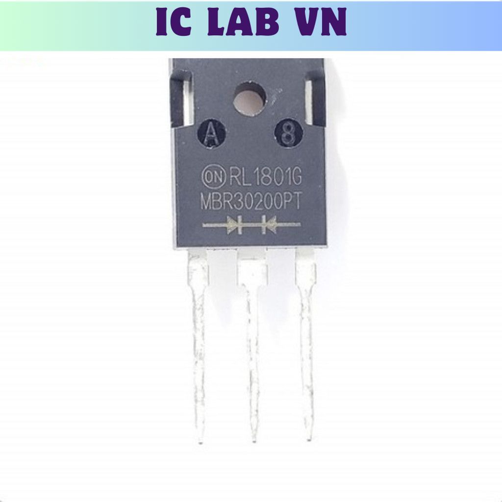Diode Schottky MBR30200PT 30A 200V TO-247 Ic Lab VN