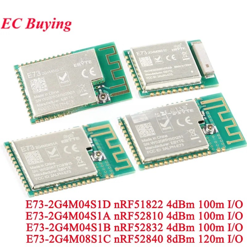 EC buying 5 Cái / 1 Cái E73-2G4M04S1A E73-2G4M04S1B E73-2G4M04S1D NRF52810 NRF52832 NRF51822 BLE 4.2