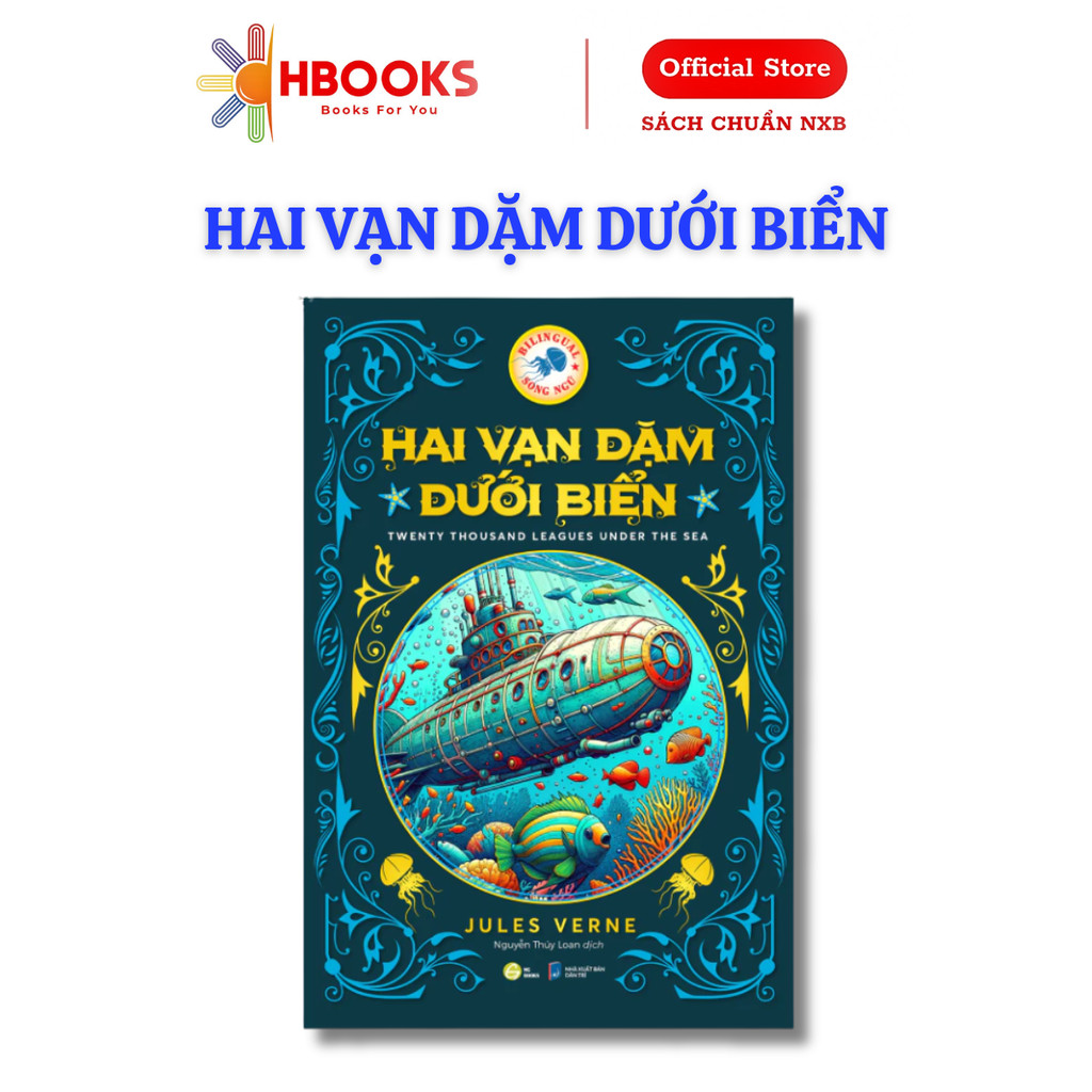 Hai Vạn Dặm Dưới Biển - Sách Song Ngữ Kinh Điển - HG books
