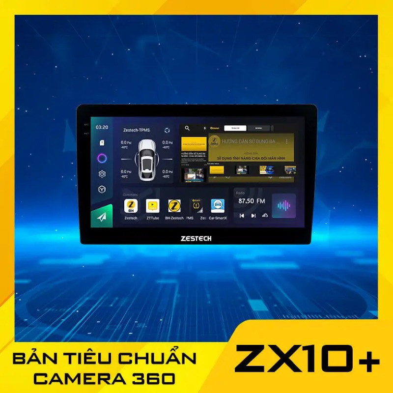 Màn Hình Android Zestech ZX10+ Bản Tiêu Chuẩn,Bản Cao Cấp,Bản Giới Hạn Camera 360 New 2025