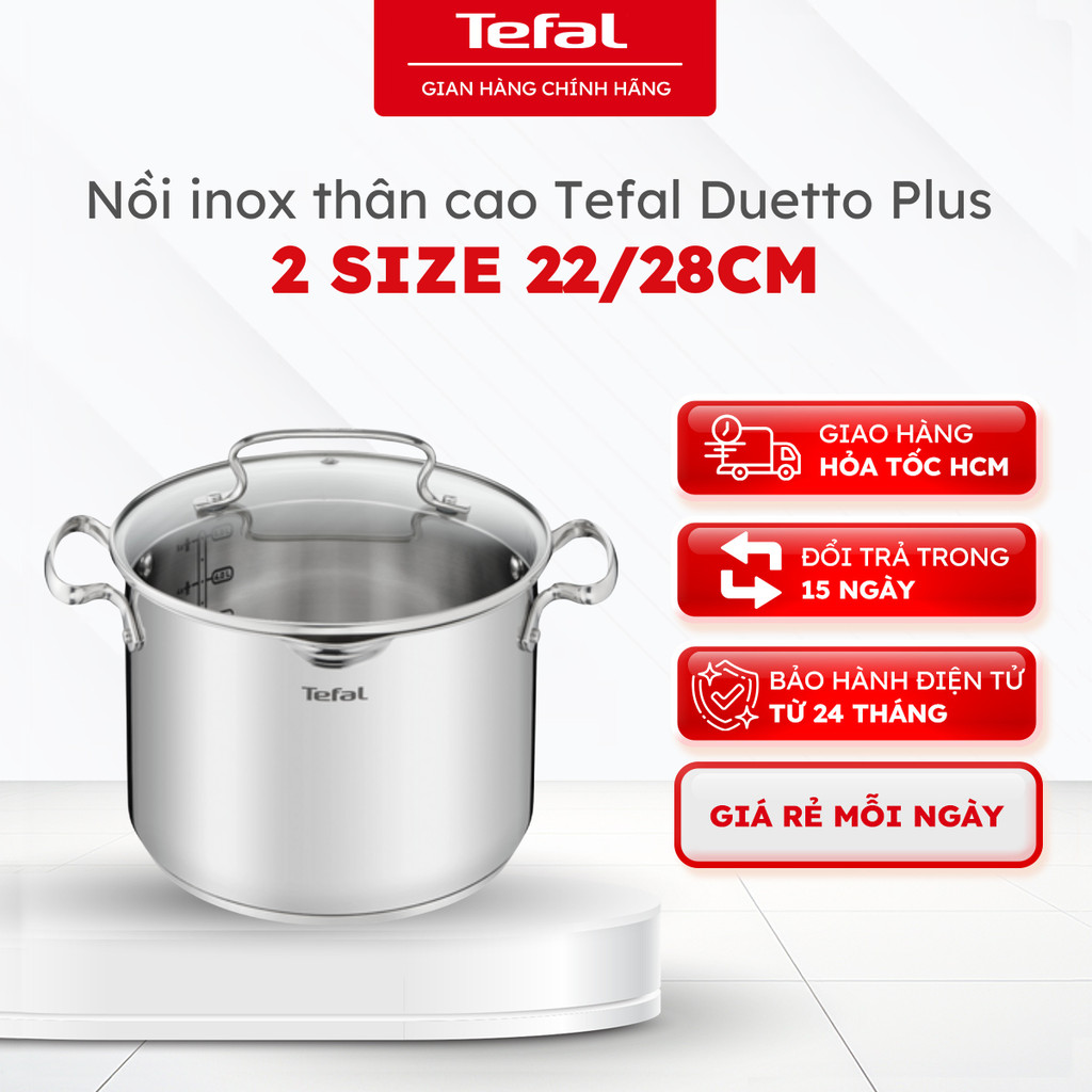 Nồi inox thân cao Tefal Duetto Plus 2 size 22/28cm - tương thích với mọi loại bếp [HOẢ TỐC HCM]