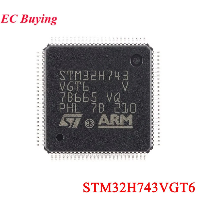 EC buying 5 Cái / 1 Cái STM32H743VGT6 STM32H743 STM32 H743VG H743VGT6 LQFP-100 ARM Cortex-M7 32-bit 