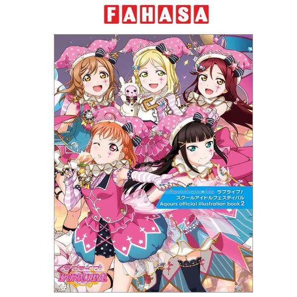 ラブライブスクールアイドルフェスティバル Aqours Official Illustration Book 2