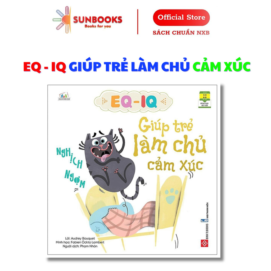 Sách EQ - IQ giúp trẻ làm chủ cảm xúc - nghịch ngợm